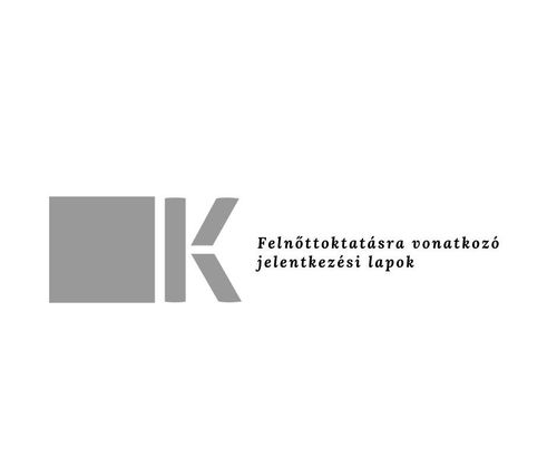 Felnőttoktatásra vonatkozó jelentkezési lapok - 2025/2026